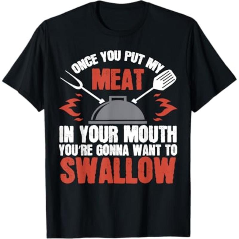 Casual T-shirt Dirty Adult Gift T-Shirt | Meat in Your Mouth | BBQ Joke Tee T-Shirt Graphic Man Hoodie, Sweatshirt