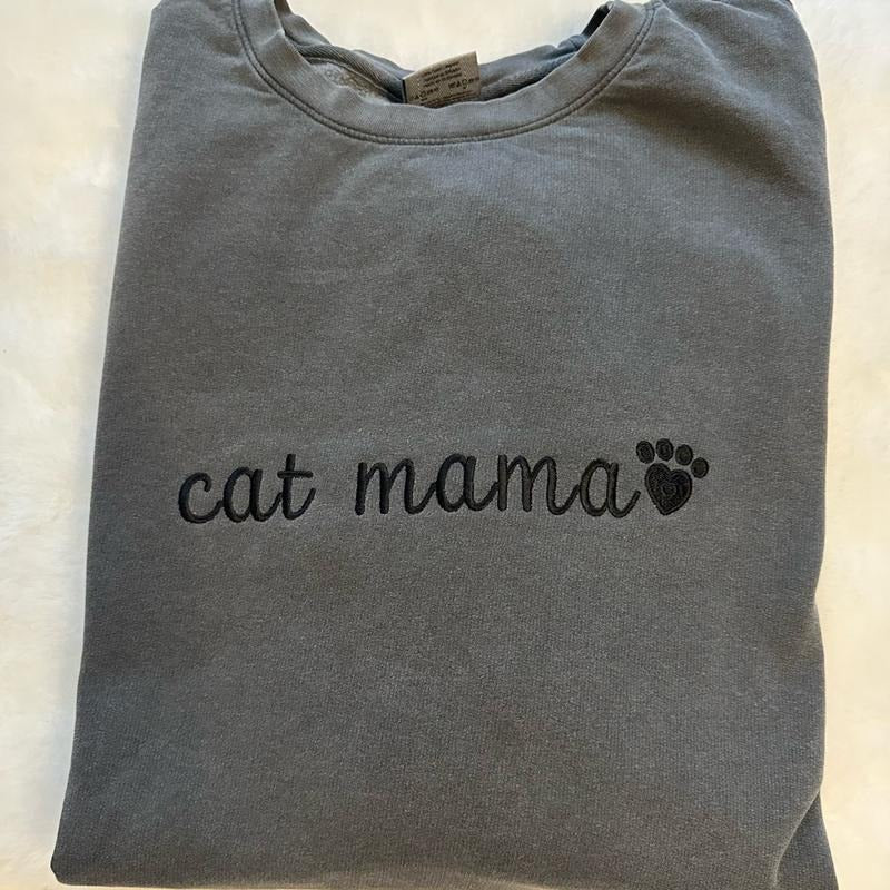 Cat Mama Embroidered Crewneck Sweatshirt Comfort Colors or Gildan Winter Casual Long Sleeve Medium Length for Cat Lovers...