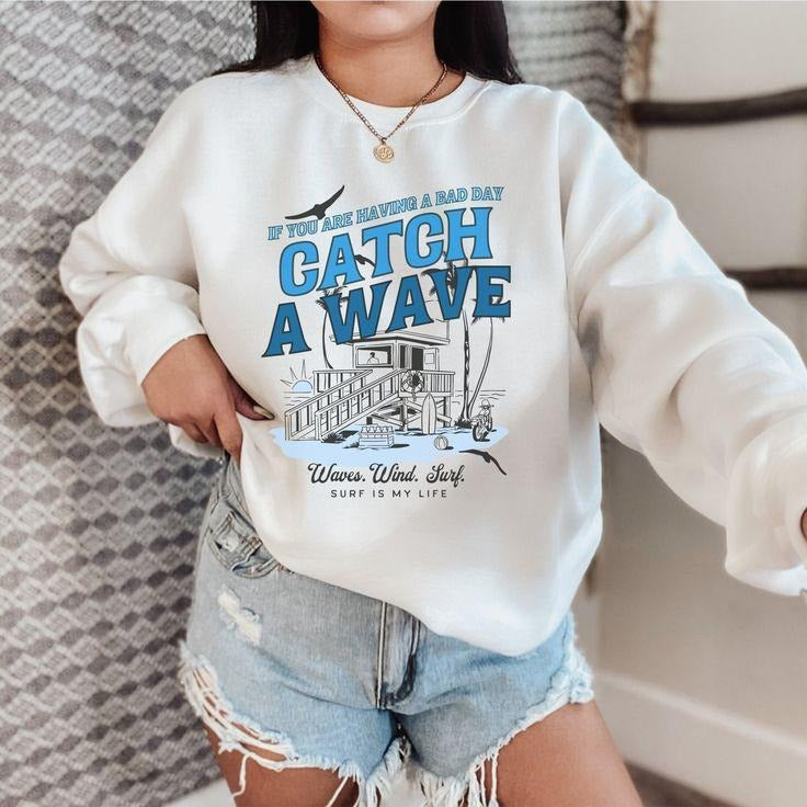 Catch Waves Sweatshirt, Trendy Sweatshirts for Women, Wave Design Summer Beach Sweatshirt , T-Shirts, Hoodie