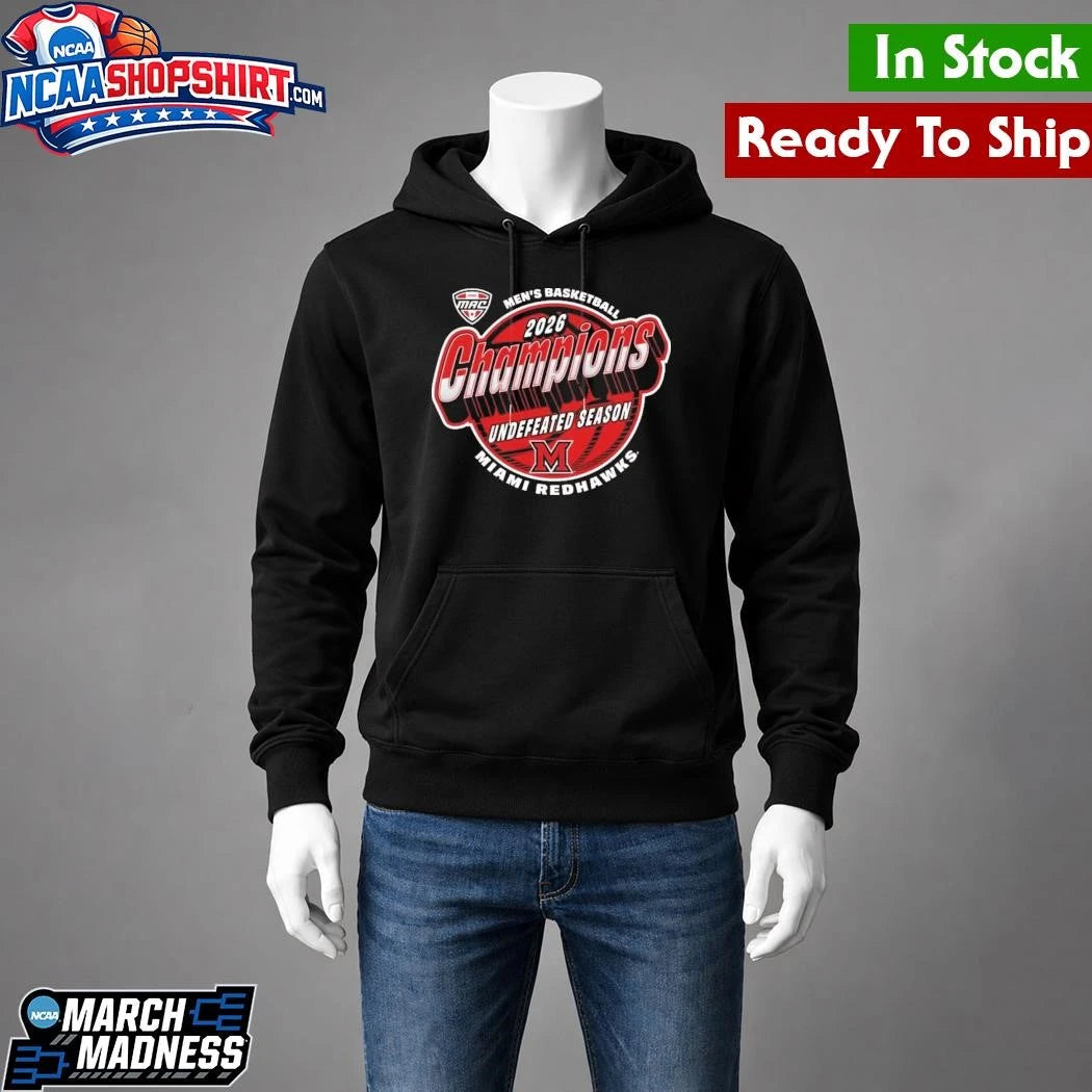 Celebrates Miami RedHawks 2026 Men’s Basketball MAC Undefeated Season Champions Shirt
