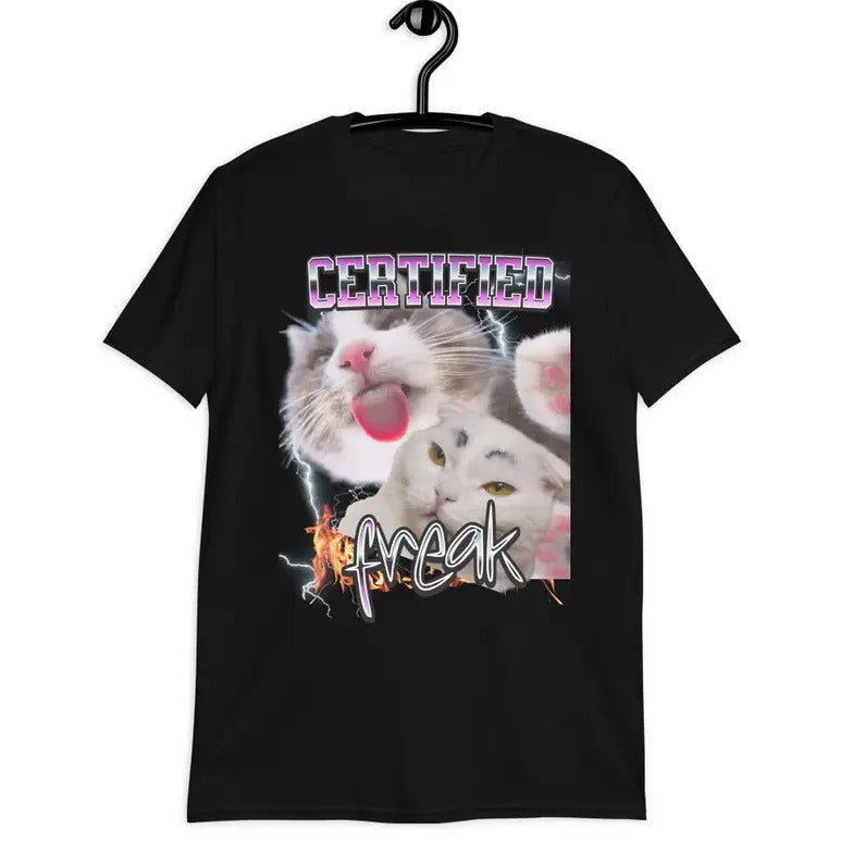 Certified Freak Funny Cat Meme T-shirt,funny cat t shirt,Gift for Him and Her Hoodie, Sweatshirt | HypeCrazeTee.com