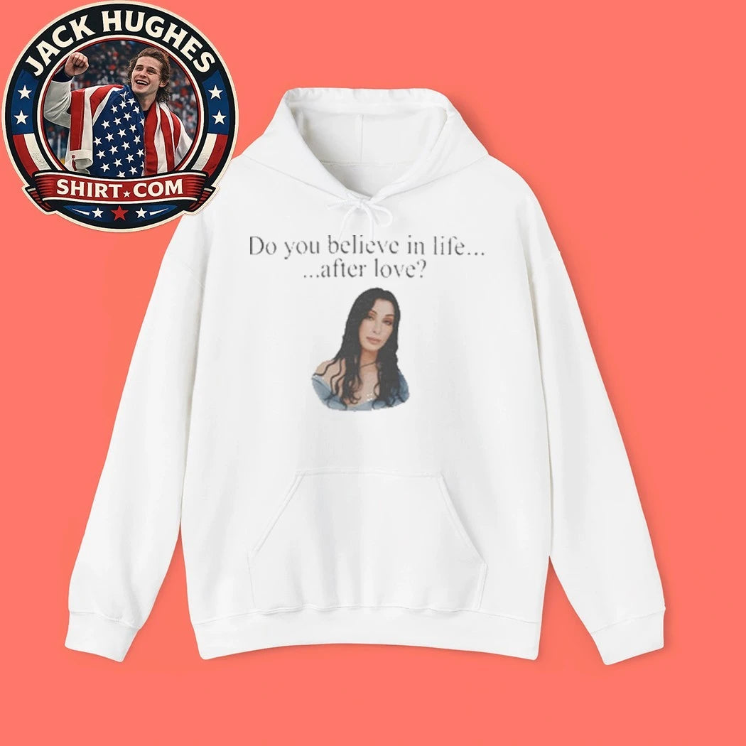 Cher Do You Believe In Life After Love Iconic Believe 1998 Minimalist Pop Anthem Shirt