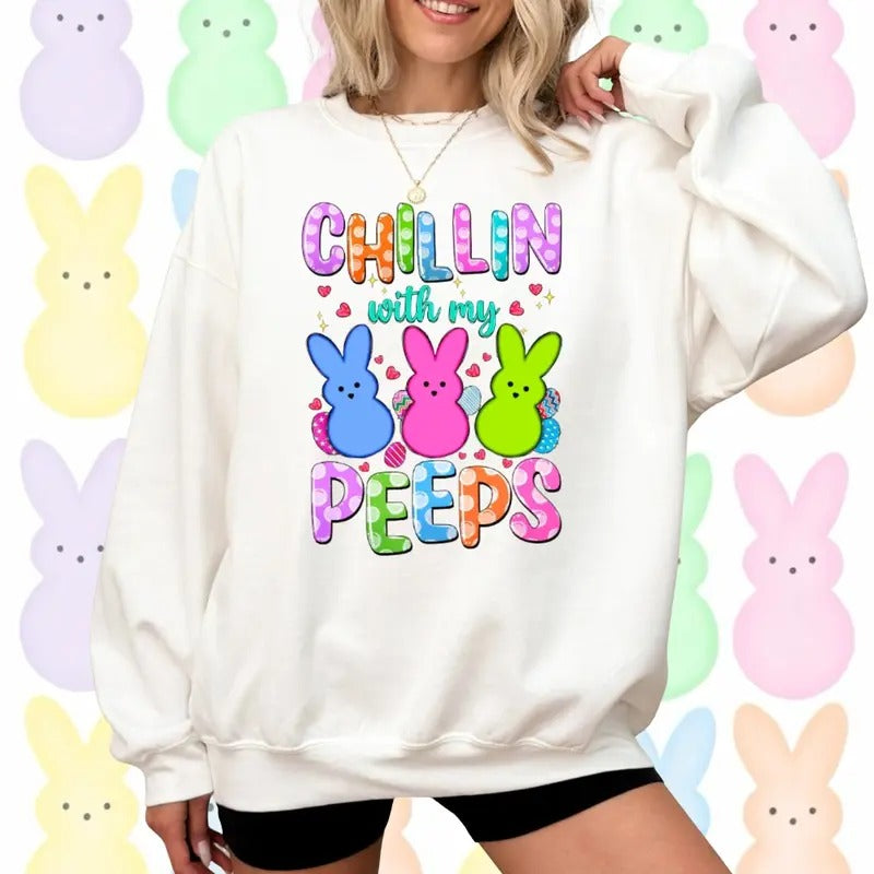 Chillin' With My Peeps Sweatshirt, Cute Easter Bunny Hoodie, Funny Peeps Easter Shirt, Spring Pastel Crewneck, Blessed...