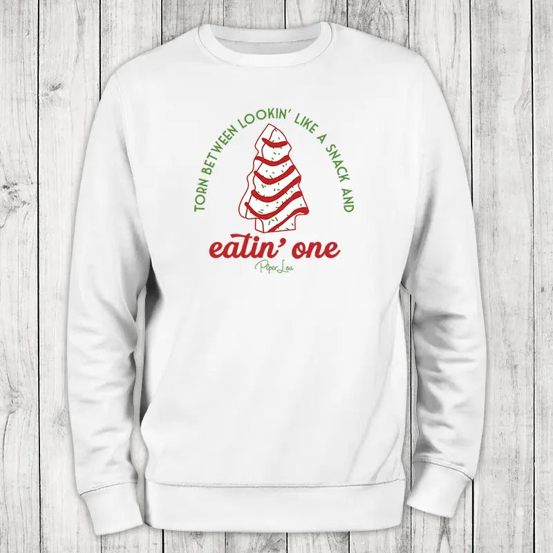 Christmas | Torn Between Lookin' Like A Snack And Eatin' One Outerwear Sweatshirt T-Shirts, Hoodie | HypeCrazeTee.com