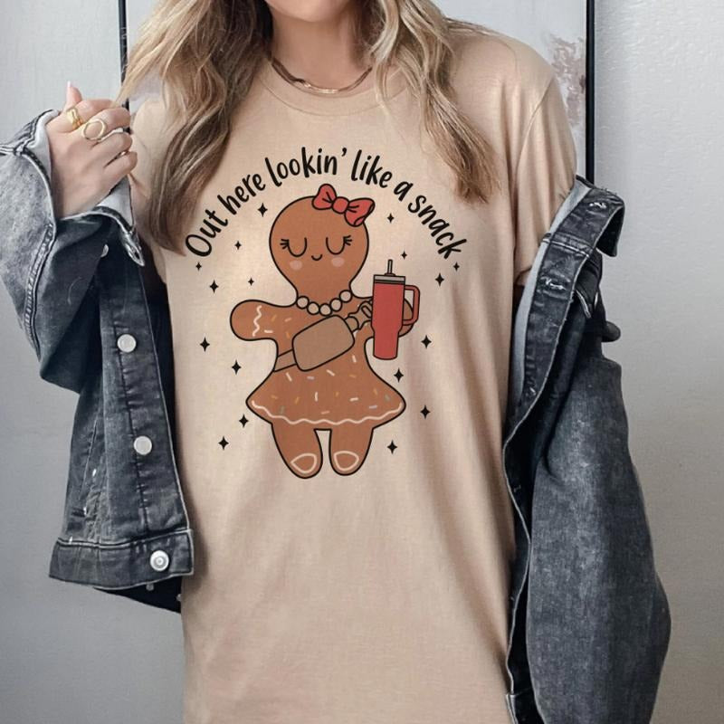 Christmas T-shirt Christmas tee Gingerbread Cup tshirt Out Here Lookin Like a Snack T-Shirt Gingerbread Xmas Tshirt Xmas...