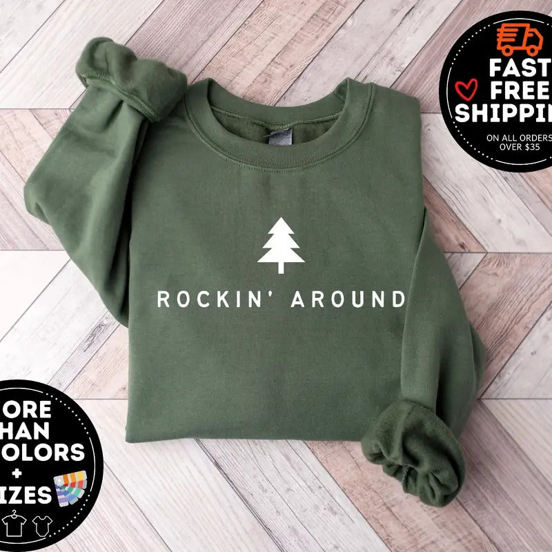 Christmas Tree Sweatshirt, Rockin Around the Christmas Tree Sweater, Minimal Christmas Crewneck, Merry Christmas Shirt,...