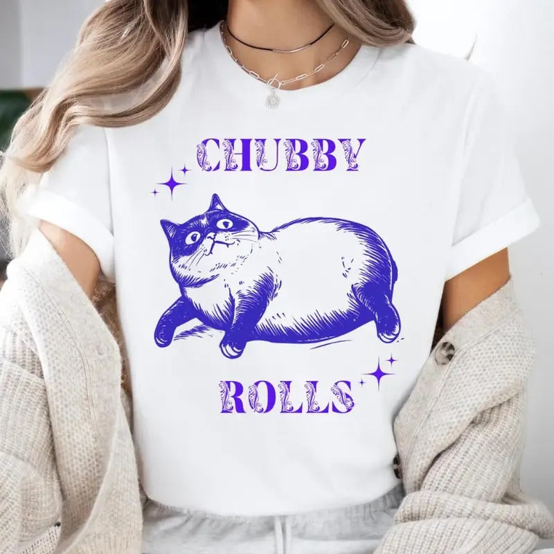 Chubby Rolls Cat TShirt, Fat Cat Shirt, Weed Lover Shirt, Funny Cat Shirt Hoodie, Sweatshirt | HypeCrazeTee.com