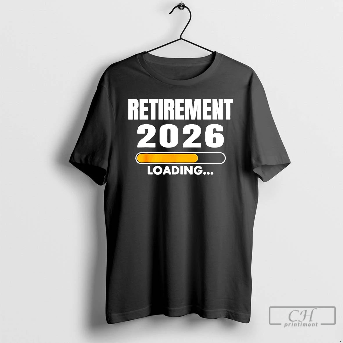 Classic 2026 Is My Year Retirement Loading T-Shirts, Hoodie, Sweatshirt | HypeCrazeTee.com