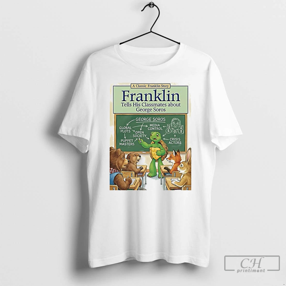 Classic A Classic Franklin Story Tells His Classmates About George Soros T-Shirts, Hoodie, Sweatshirt | HypeCrazeTee.com