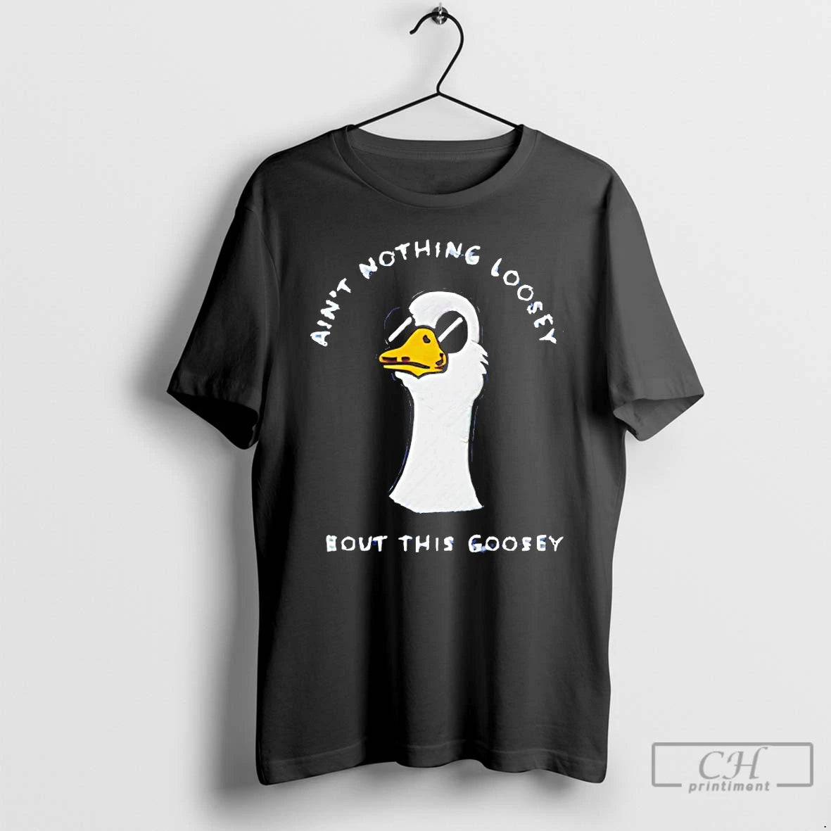 Classic Aint Nothing Loosey About This Goosey T-Shirts, Hoodie, Sweatshirt | HypeCrazeTee.com