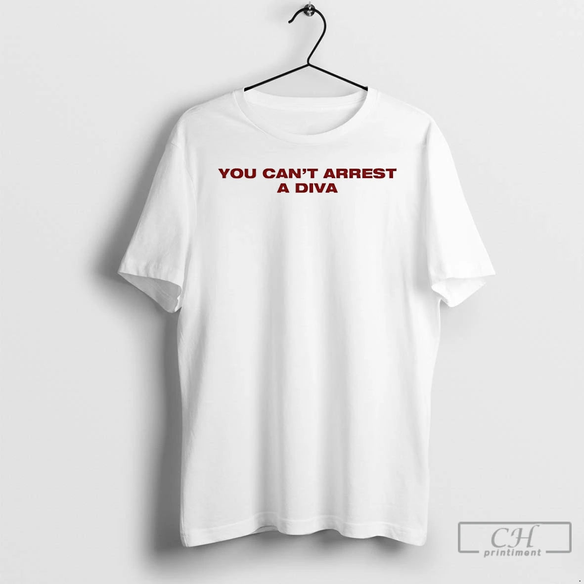 Classic Canyounot You Cant Arrest A Diva T-Shirts, Hoodie, Sweatshirt | HypeCrazeTee.com