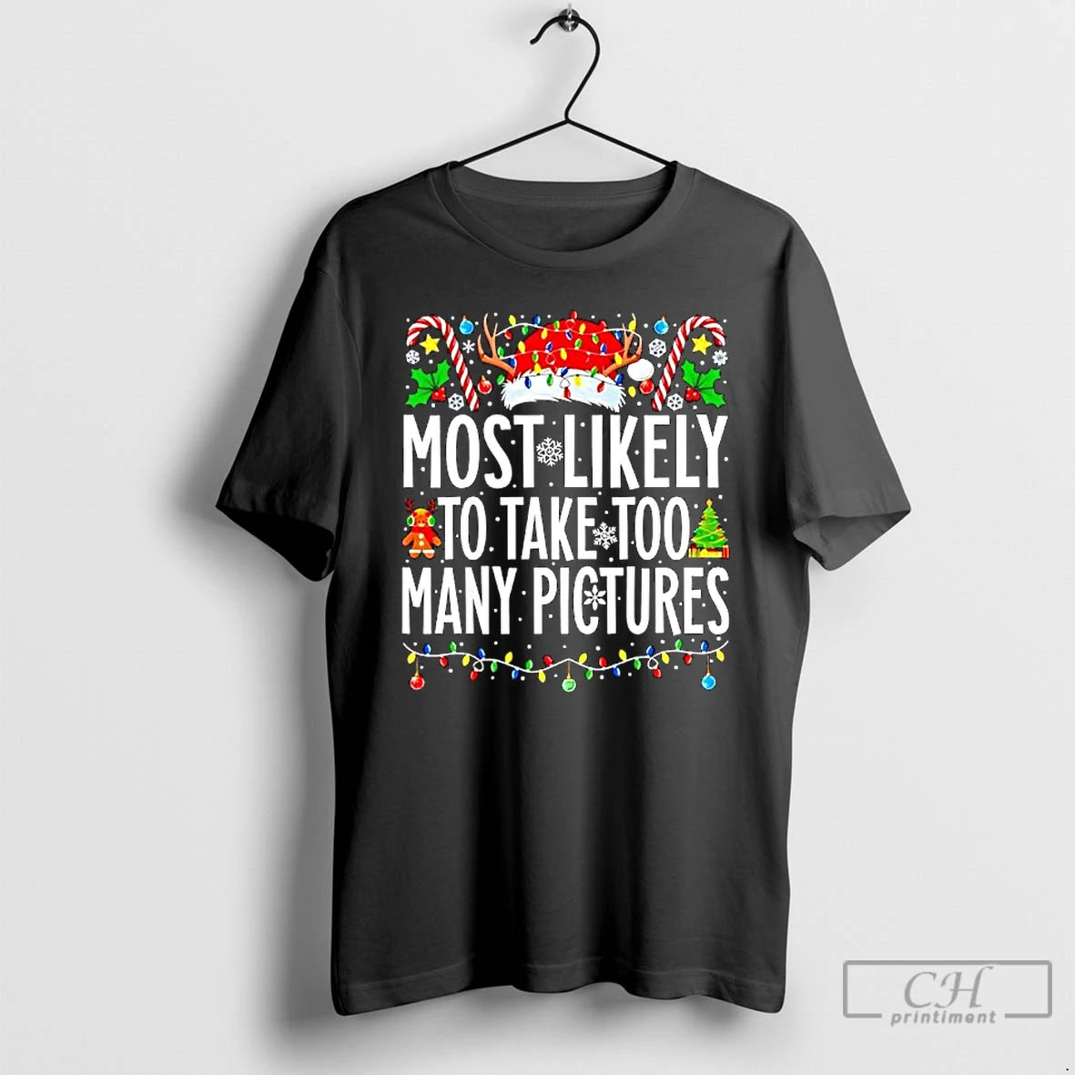 Classic Christmas Most Likely To Take Too Many Pictures T-Shirts, Hoodie, Sweatshirt | HypeCrazeTee.com