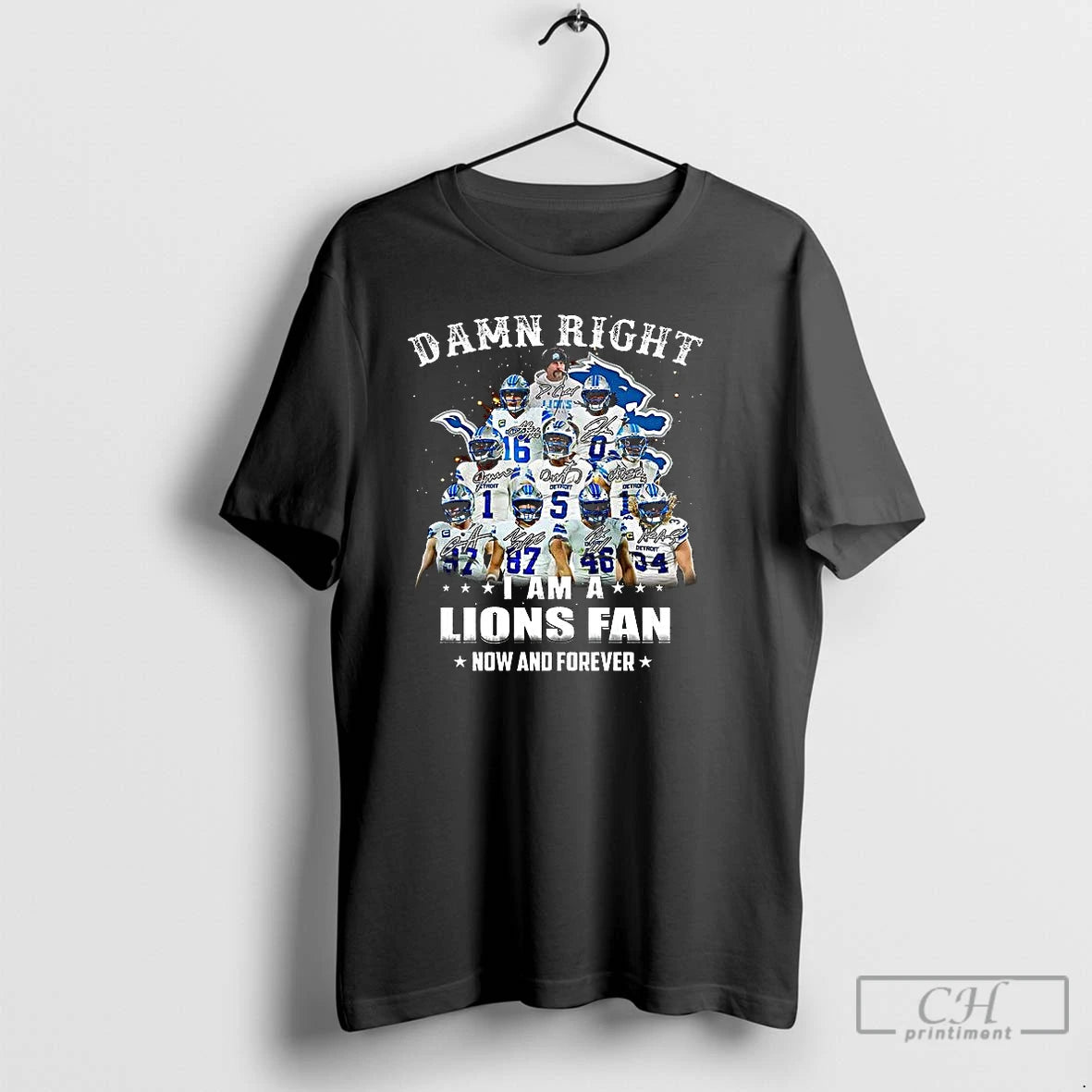 Classic Damn Right I Am A Detroit Lions Fan Now And Forever Signature T Shirts Hoodie, Sweatshirt | HypeCrazeTee.com