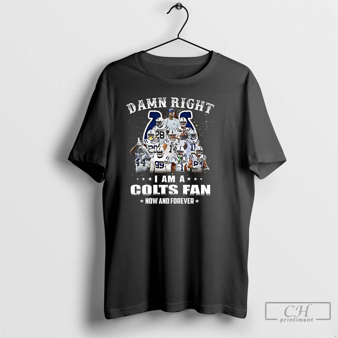 Classic Damn Right I Am A Indianapolis Colts Fan Now And Forever Signature T Shirts Hoodie, Sweatshirt | HypeCrazeTee.com