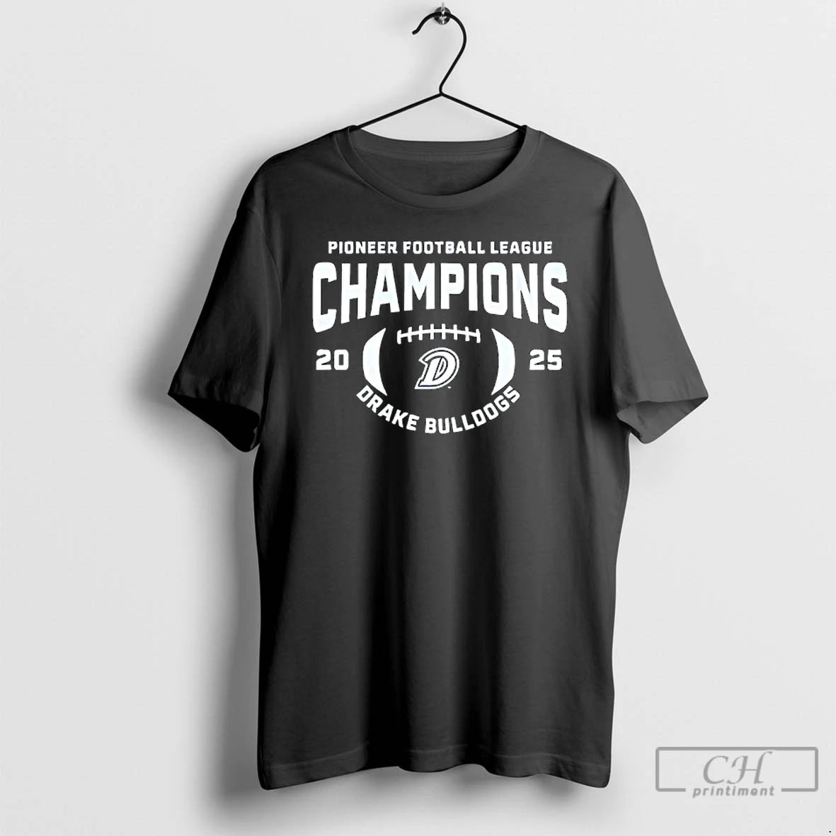 Classic Drake Bulldogs 2025 Pioneer Football League Champions T-Shirts, Hoodie, Sweatshirt | HypeCrazeTee.com