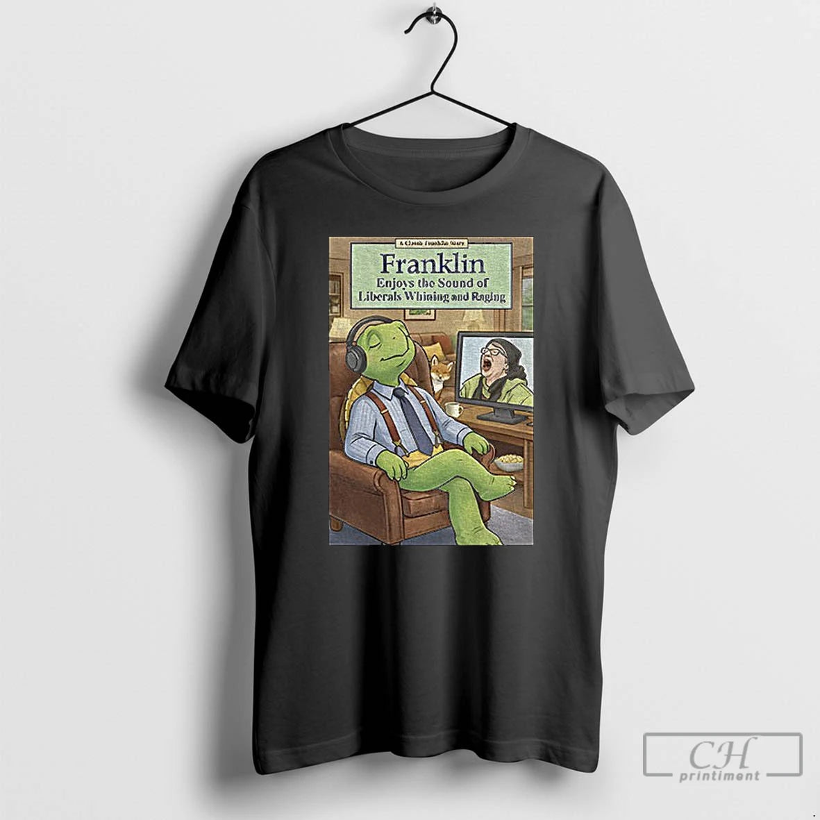 Classic Franklin Enjoys Liberals Whining T-Shirts, Hoodie, Sweatshirt | HypeCrazeTee.com