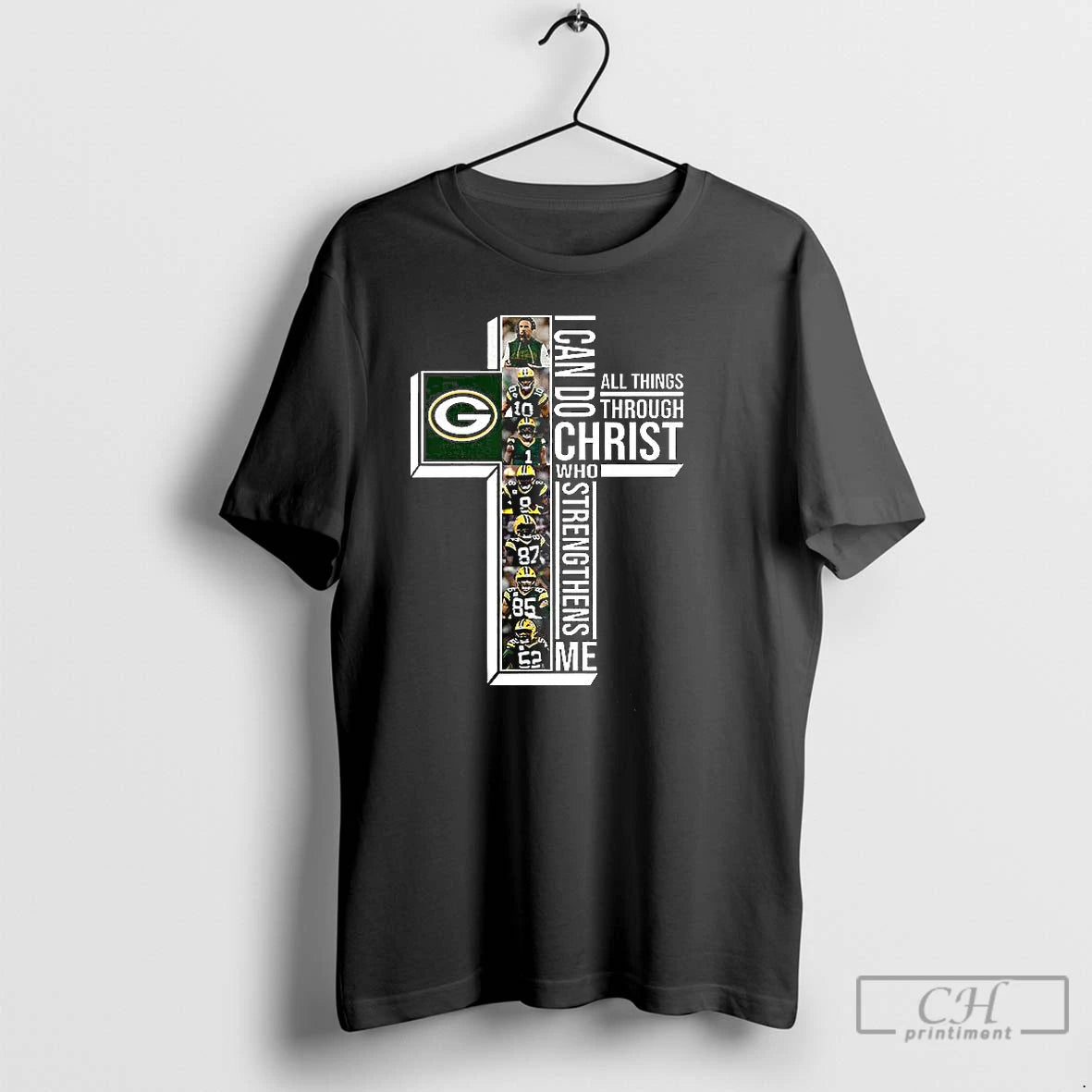 Classic Green Bay Packers I Can Do Christ All Things Through Who Strengthens Me T-Shirts, Hoodie, Sweatshirt