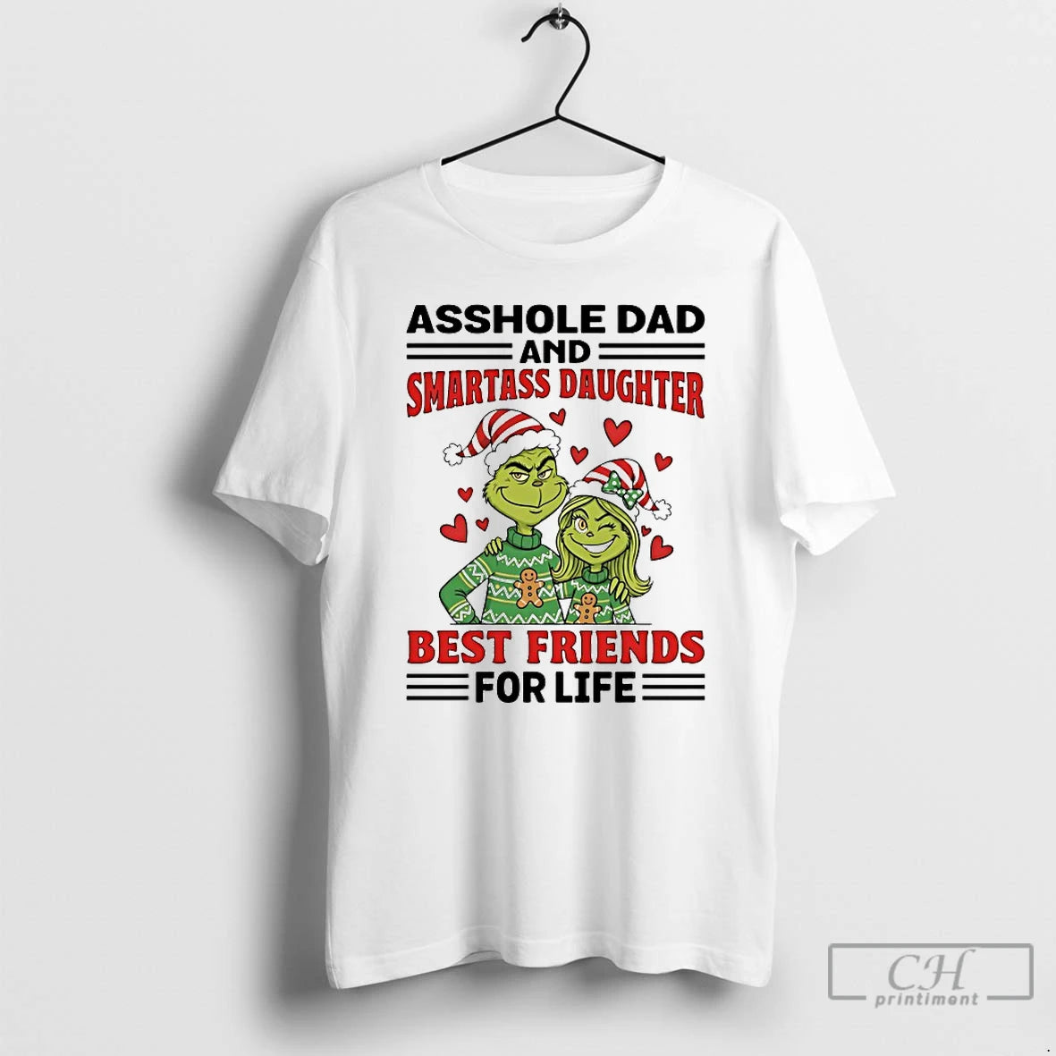 Classic Grinch Asshole Dad Smartass Daughter Best Friends For Life Christmas 2025 T Shirts Sweater Hoodie, Sweatshirt