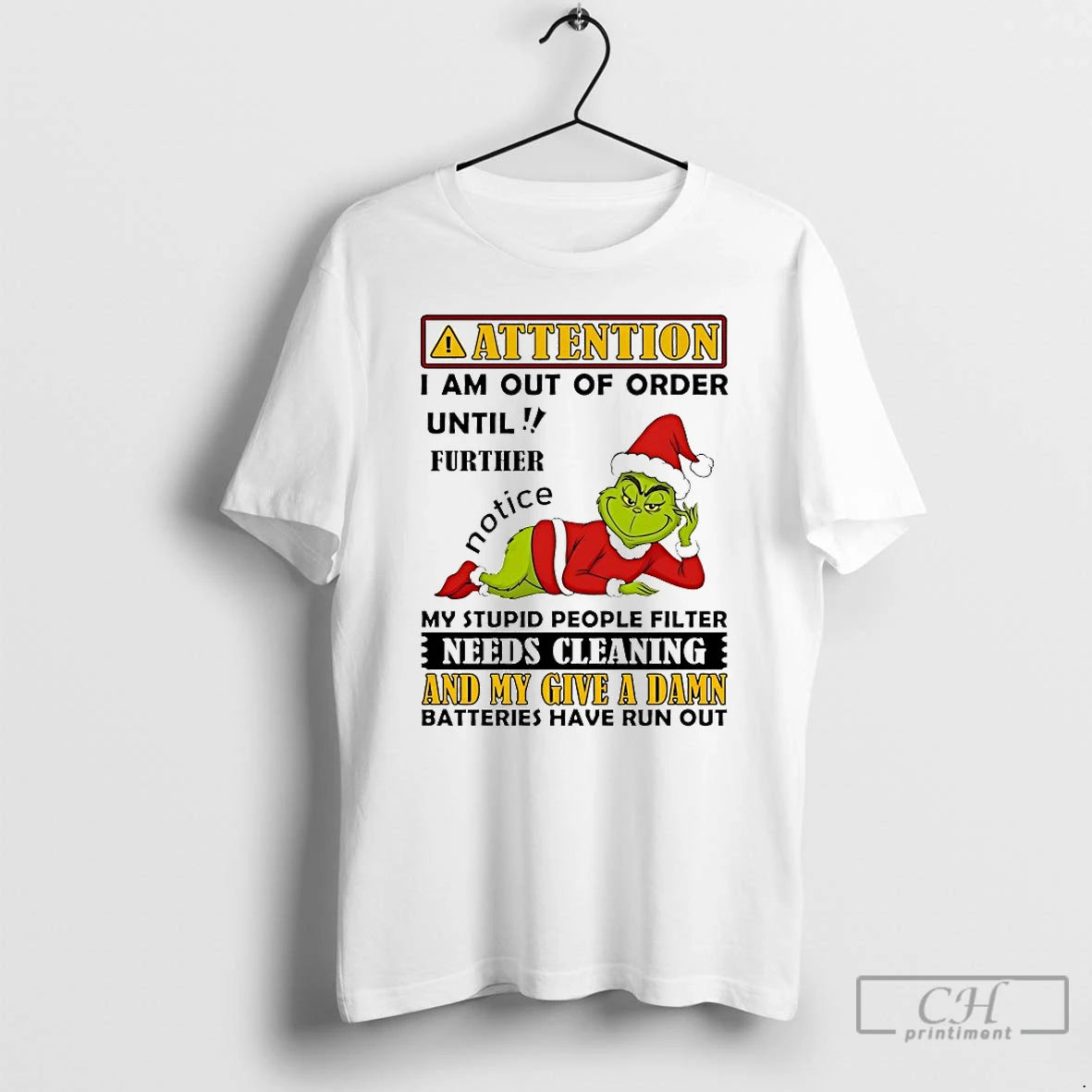 Classic Grinch Attention I Am Out Of Order Until Further Chirstmas 2025 T Shirts Sweater Hoodie, Sweatshirt