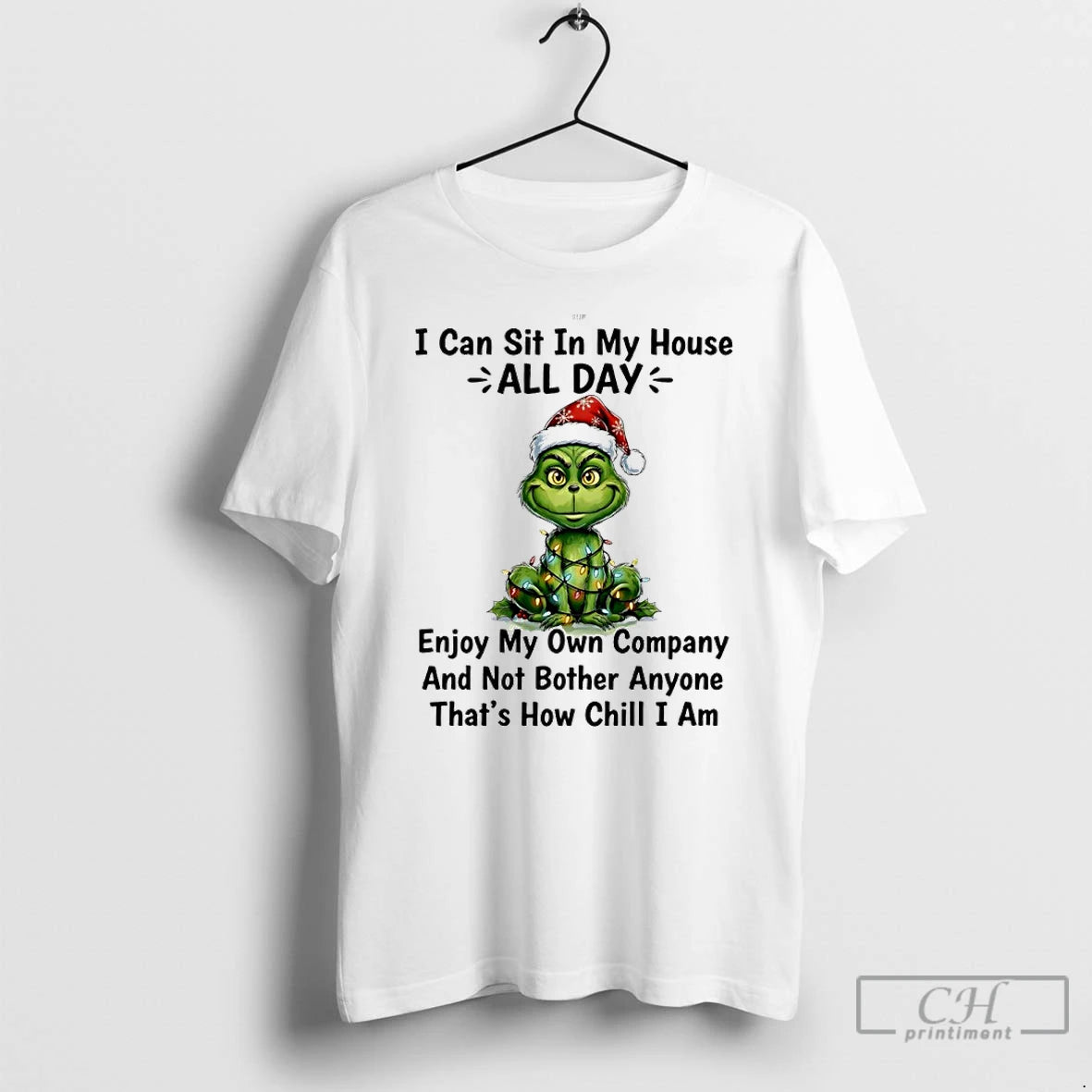 Classic Grinch Christmas Light I Can Sit In My House All Day Enjoy My Own T-Shirts, Hoodie, Sweatshirt | HypeCrazeTee.com