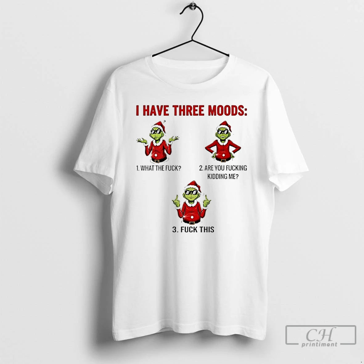 Classic Grinch I Have Three Moods Christmas 2025 T-Shirts, Hoodie, Sweatshirt | HypeCrazeTee.com