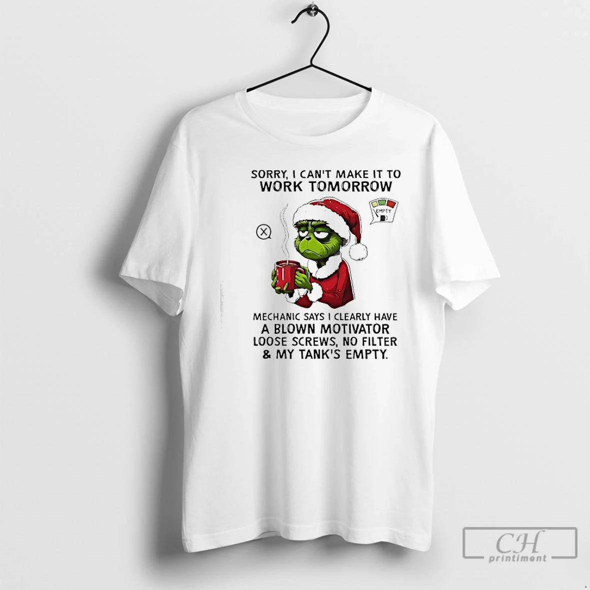 Classic Grinch Santa Sorry I Cant Make It To Work Tomorrow Empty No Filter My T-Shirts, Hoodie, Sweatshirt | HypeCrazeTee.com