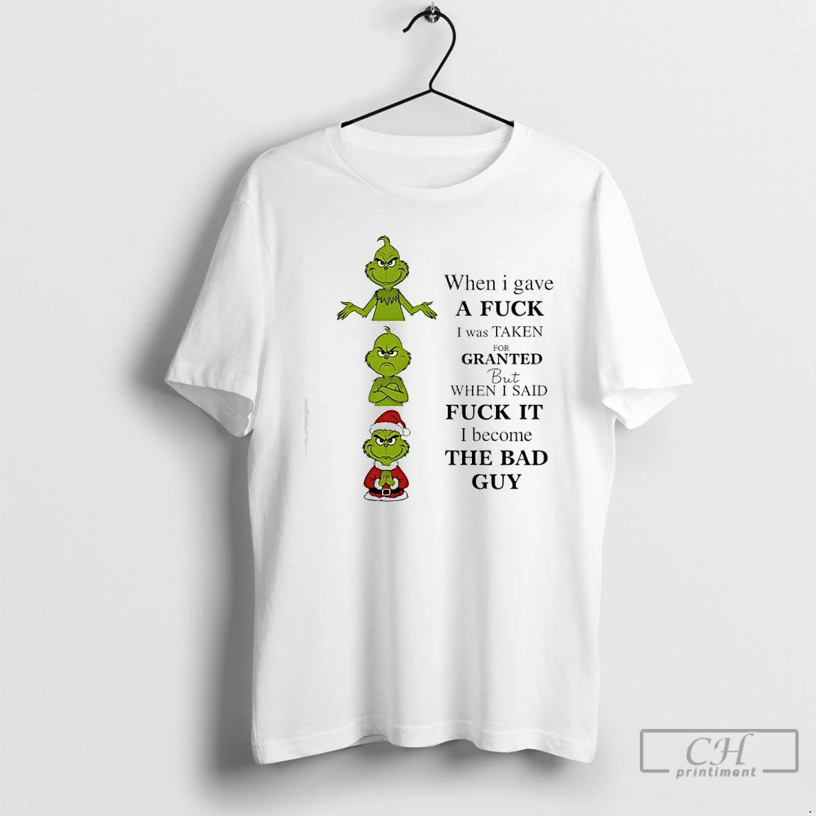 Classic Grinch When I Gave A Fuck I Was Taken For Granted But When T-Shirts, Hoodie, Sweatshirt | HypeCrazeTee.com
