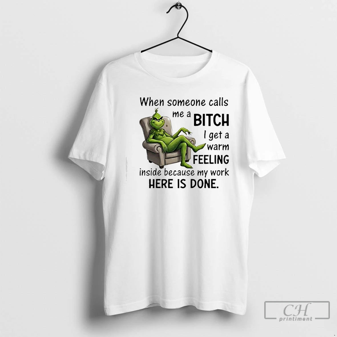 Classic Grinch When Someone Calls Me A Bitch Here Is Done T-Shirts, Hoodie, Sweatshirt | HypeCrazeTee.com