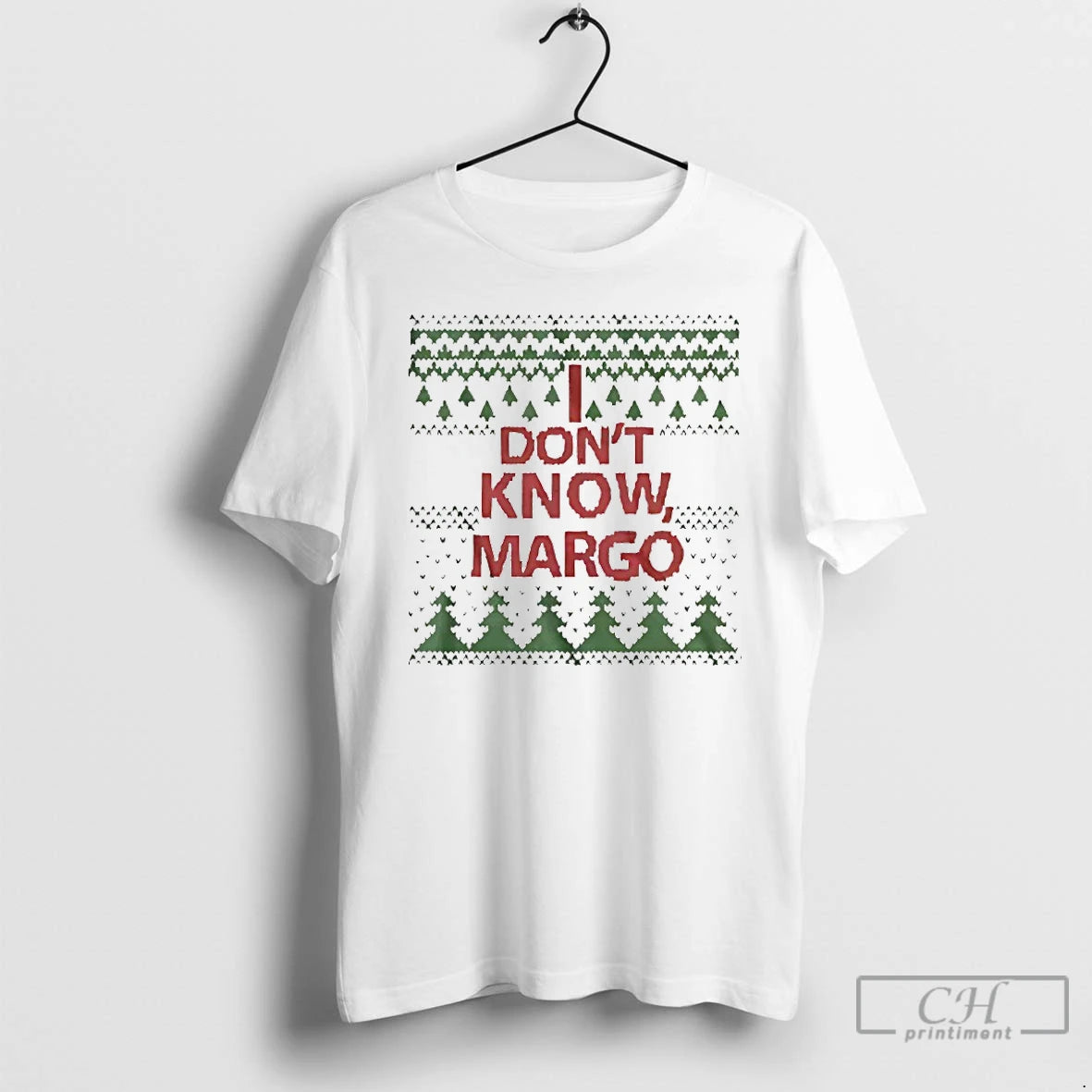 Classic I Dont Know Margo Christmas T-Shirts, Hoodie, Sweatshirt | HypeCrazeTee.com
