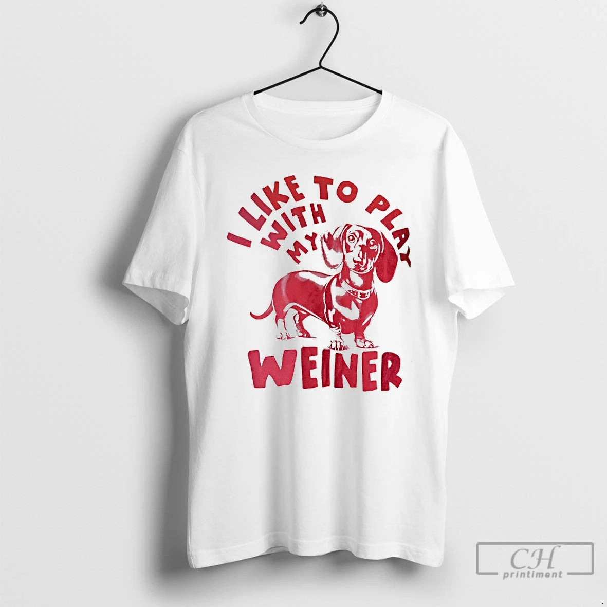 Classic I Like To Play With My Weiner T-Shirts, Hoodie, Sweatshirt | HypeCrazeTee.com