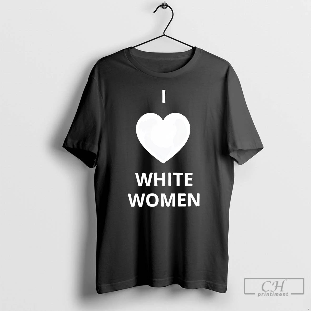 Classic I Love White Women Heart Graphic T-Shirts, Hoodie, Sweatshirt | HypeCrazeTee.com