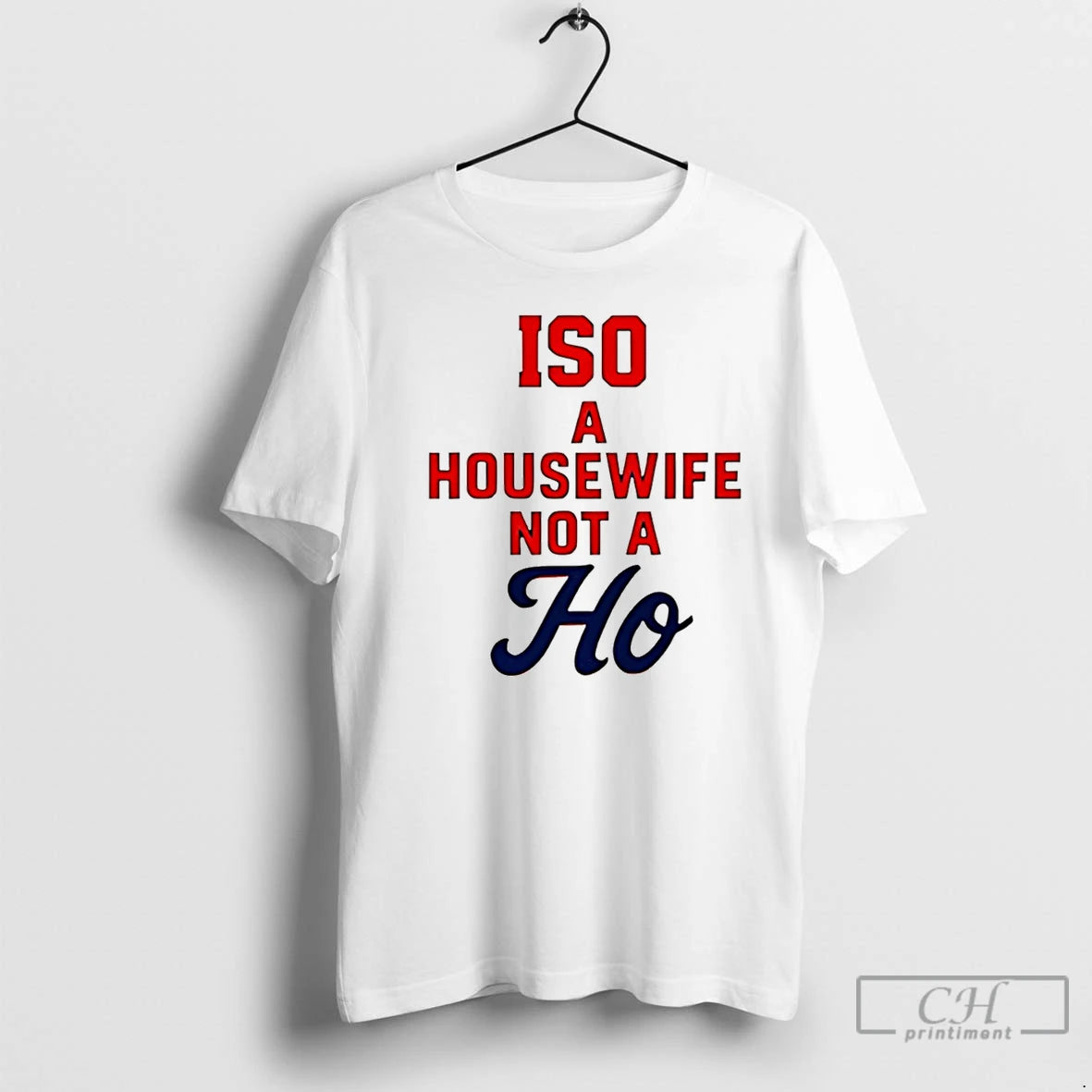 Classic Iso A Housewife Not A Ho Christmas T-Shirts, Hoodie, Sweatshirt | HypeCrazeTee.com