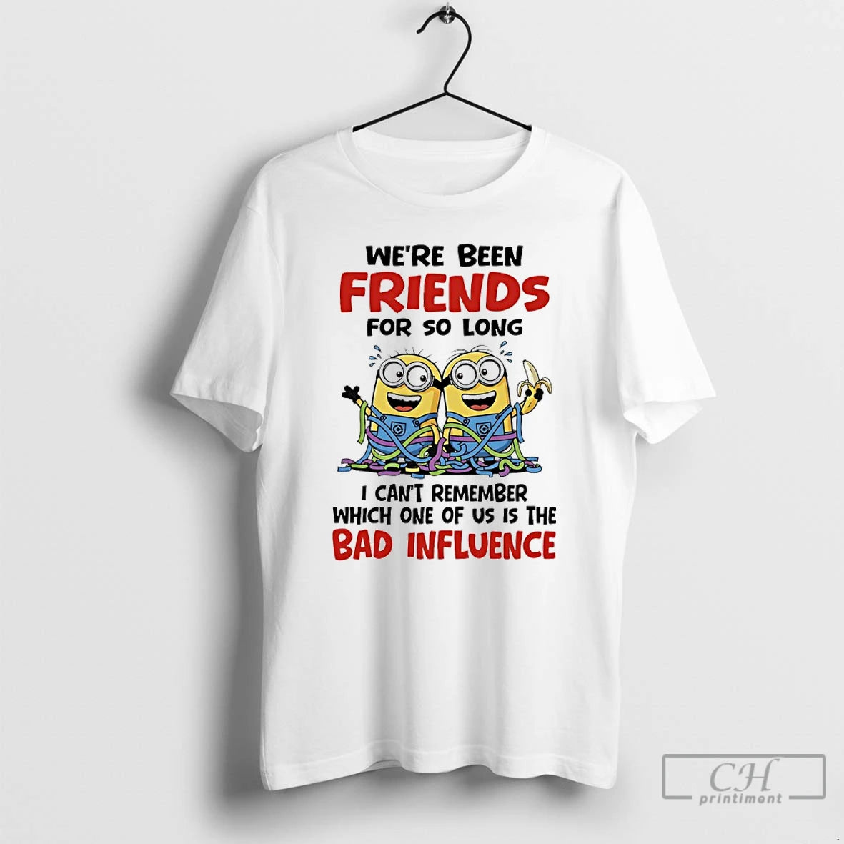 Classic Minions Weve Been Friends For So Long I Cant Remember Which One Of Us T-Shirts, Hoodie, Sweatshirt | HypeCrazeTee.com