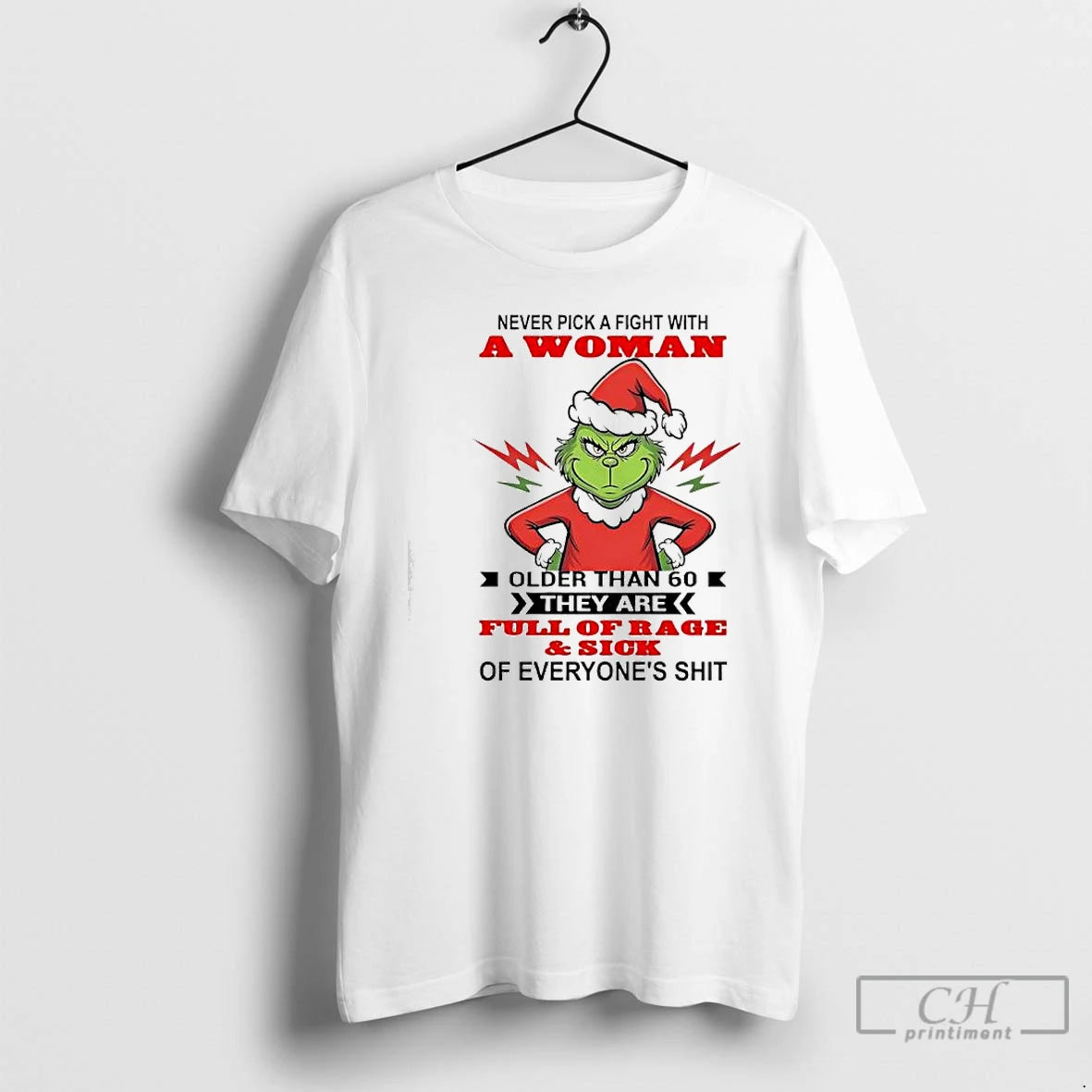 Classic Never Pick A Fight With A Woman Older Than 60 They Are Full Of T-Shirts, Hoodie, Sweatshirt | HypeCrazeTee.com