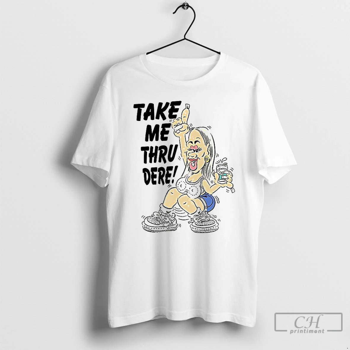 Classic Take Me Thru Dere Caricature Cutwata T-Shirts, Hoodie, Sweatshirt | HypeCrazeTee.com