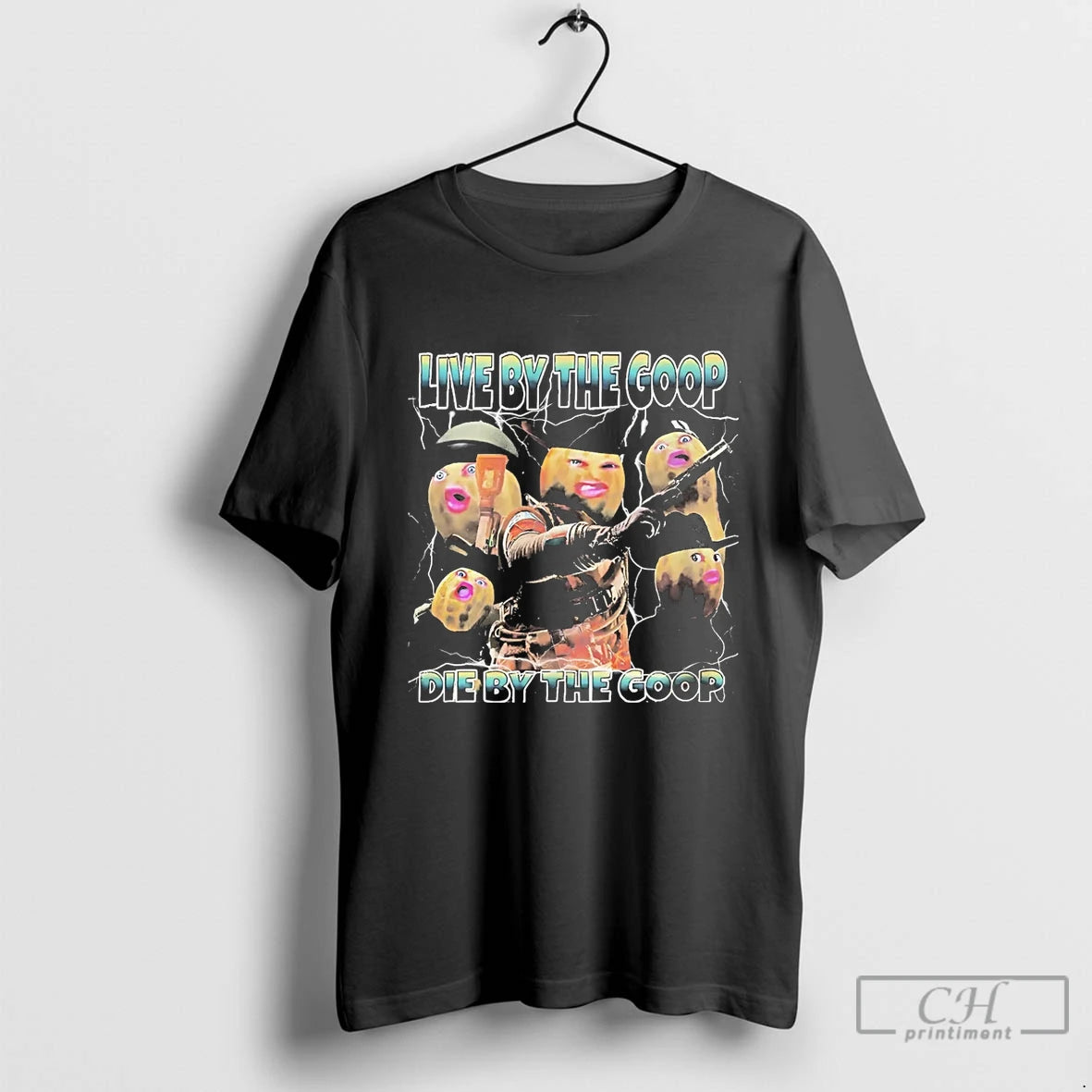 Classic The Burnt Peanut Live By The Goop Die By The Goop T Shirts Sweater Hoodie, Sweatshirt | HypeCrazeTee.com