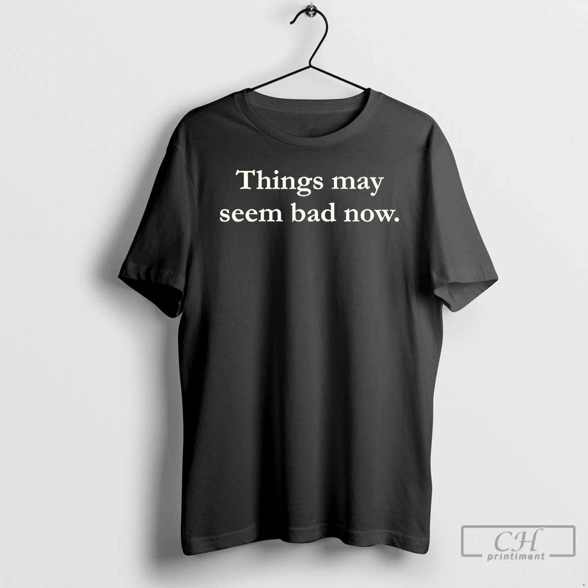 Classic Things May Seem Bad Now T-Shirts, Hoodie, Sweatshirt | HypeCrazeTee.com