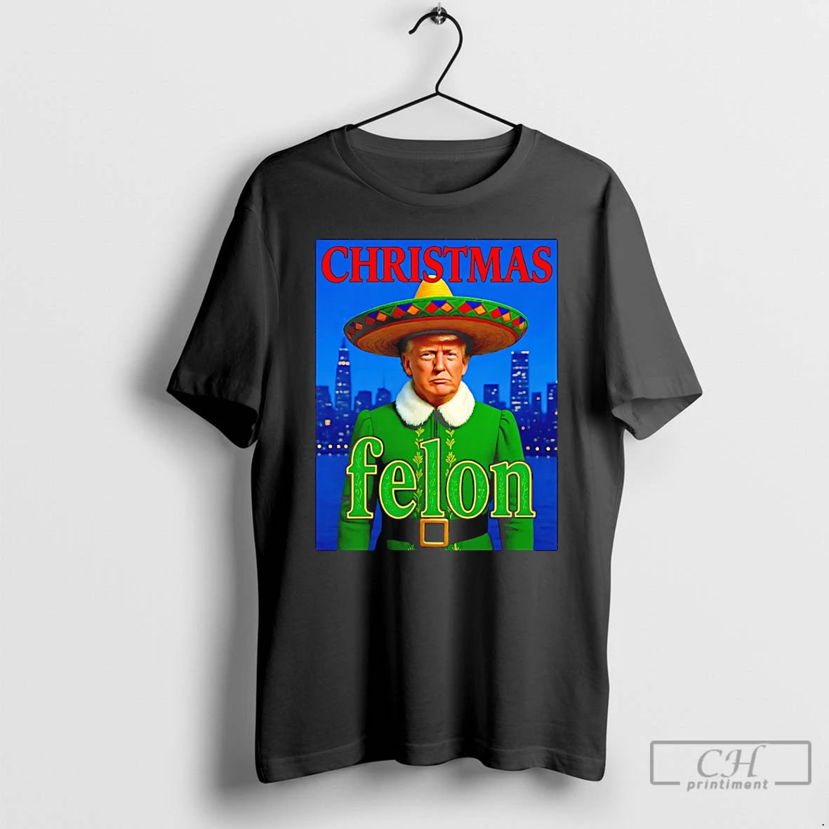 Classic Trump The Elf Christmas Felon T-Shirts, Hoodie, Sweatshirt | HypeCrazeTee.com