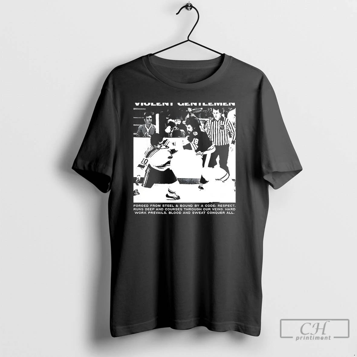 Classic Violent Gentlemen Hockey Forged From Steel And Bound By A Code Riot Vintage T-Shirts, Hoodie, Sweatshirt