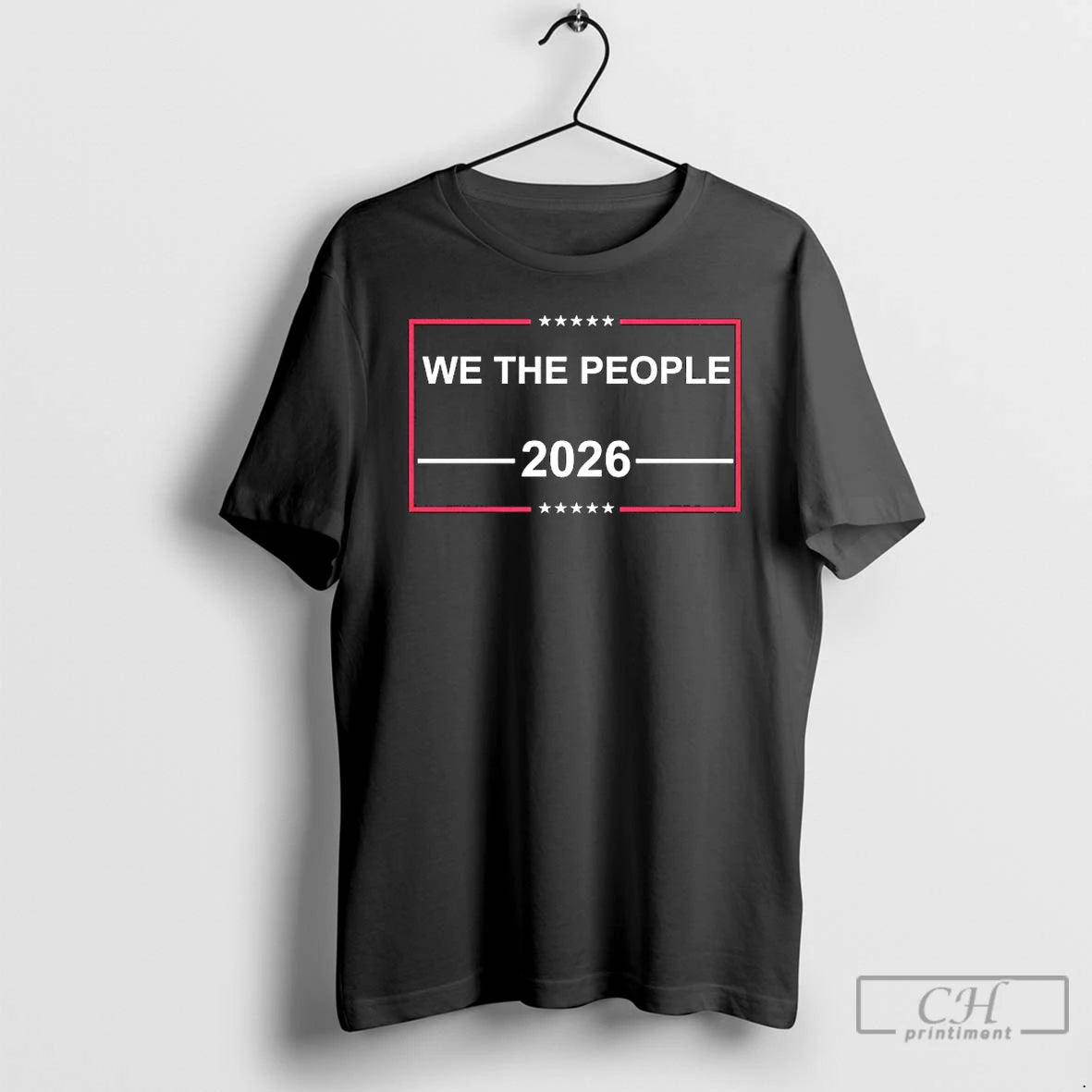 Classic We The People 2026 Election T-Shirts, Hoodie, Sweatshirt | HypeCrazeTee.com