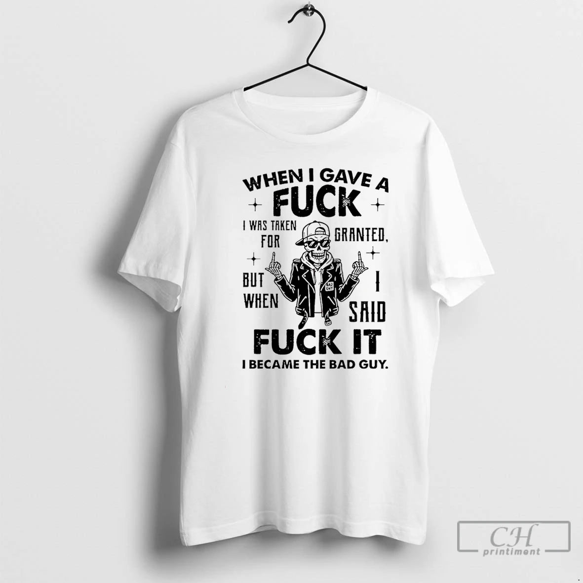 Classic When I Gave A Fuck I Was Taken For Granted So I Said Fuck T-Shirts, Hoodie, Sweatshirt | HypeCrazeTee.com