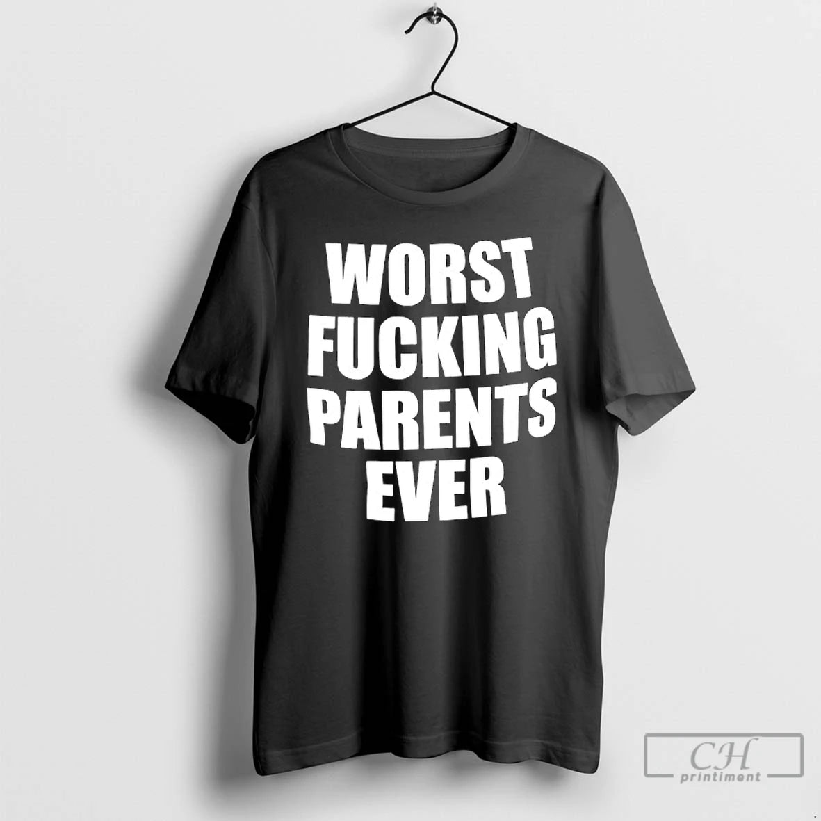 Classic Worst Fucking Parents Ever T-Shirts, Hoodie, Sweatshirt | HypeCrazeTee.com