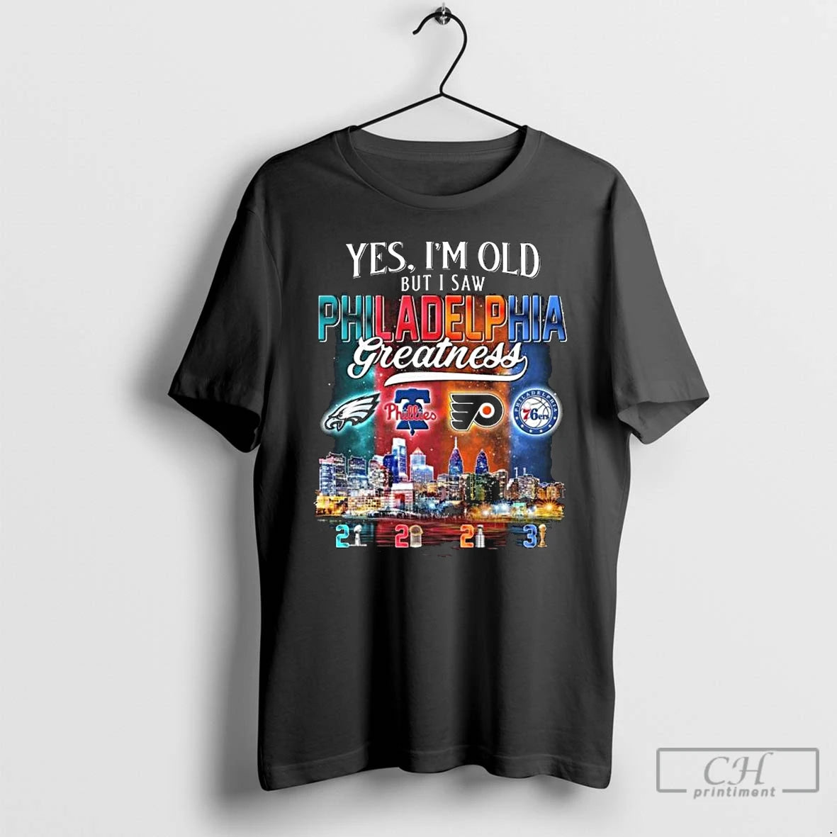 Classic Yes Im Old But I Saw Philadelphia City Sports Logo Greatness Skyline T Shirts Hoodie, Sweatshirt | HypeCrazeTee.com