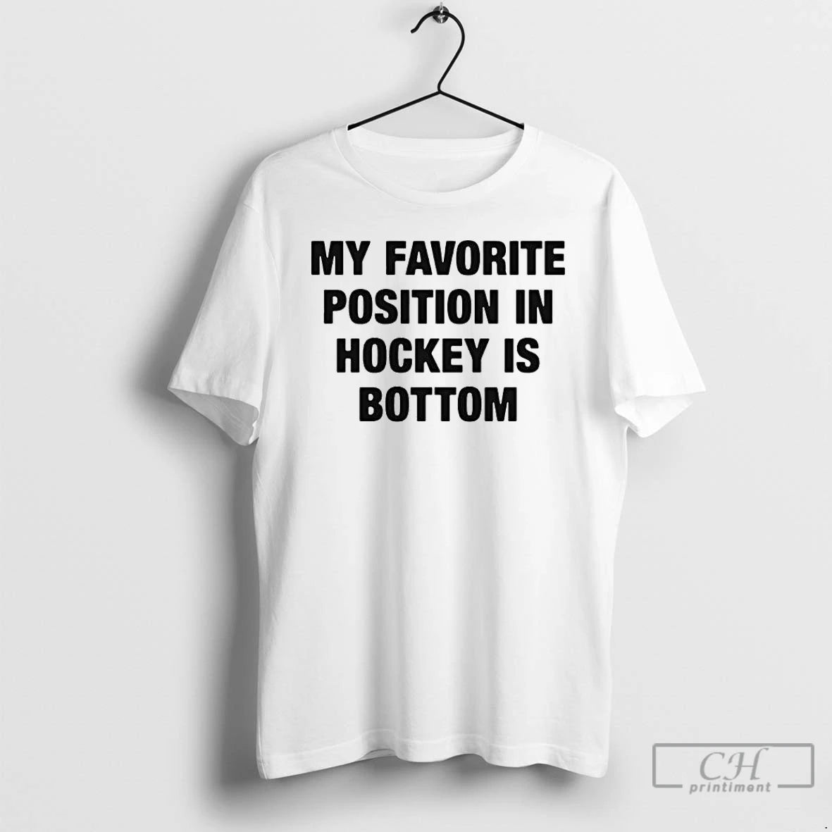 Classic My Favorite Position In Hockey Is Bottom T-Shirts, Hoodie, Sweatshirt | HypeCrazeTee.com