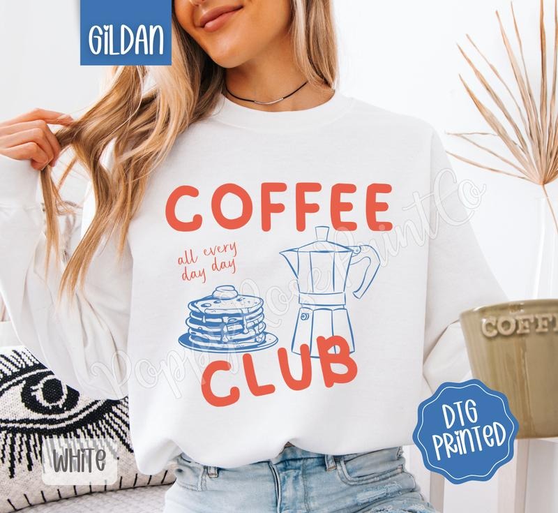 Coffee Club Gildan Sweatshirt, Trendy Women's Crewneck T-Shirts, Hoodie | HypeCrazeTee.com