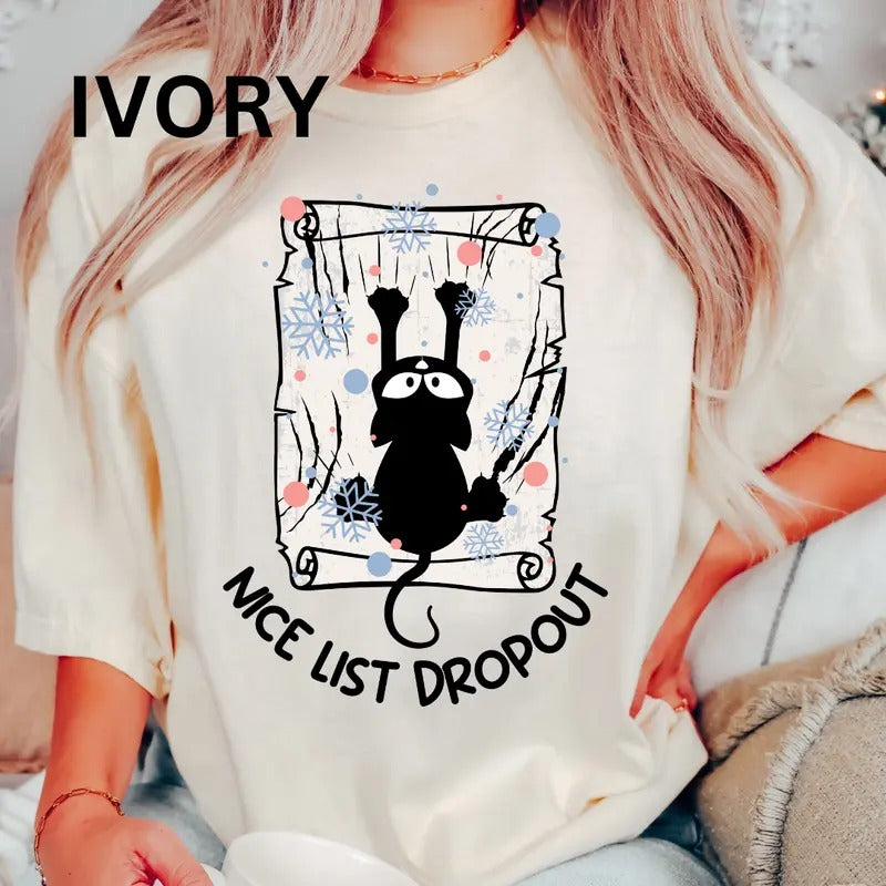 Comfort Colors Shirt Nice List Dropout Shirt Cat Shirt Cotton Fabric Womenswear Top Printed T-Shirts, Hoodie, Sweatshirt