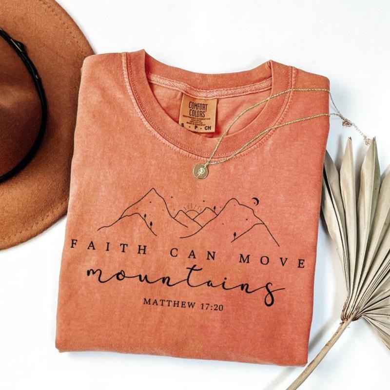 Comfort Colors Faith Can Move Mountains Shirt, Bible Verse Shirt, Christian Shirt, Religious Mom Shirt, Jesus Shirt,...