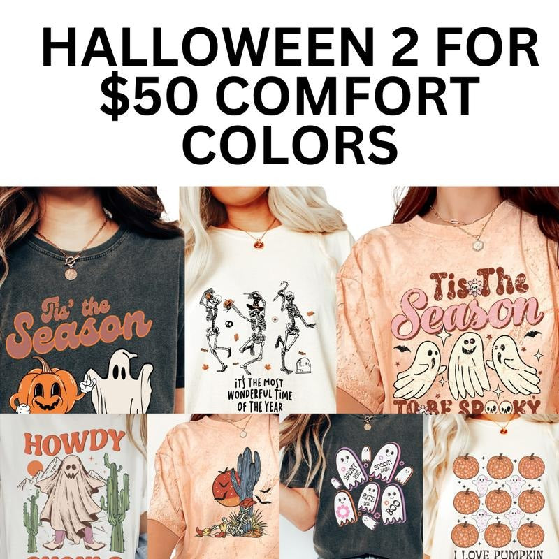 Comfort Colors Tees for $50, Halloween Spooky Season You Pick it we Print It, Comfort Colors Halloween Shirt, Casual...