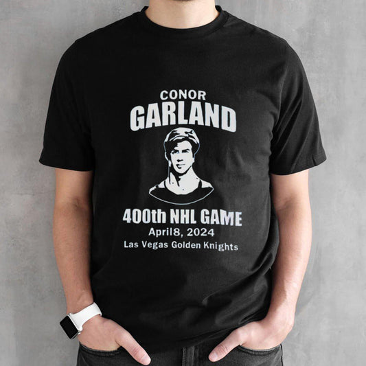Conor Garland 400th NHL Game Las Vegas Golden Knights 2024 shirts