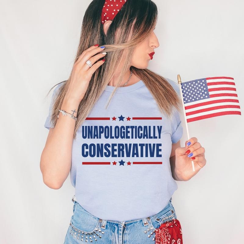 Conservative T-Shirt Unapologetically Conservative Tee Political USA Tshirt Voting America T-shirt Red White and Blue...